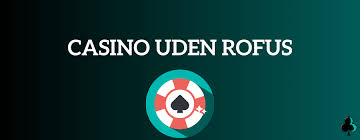 Casino uden ROFUS min deposit Find de bedste muligheder Casino uden ROFUS min deposit Find de bedste muligheder